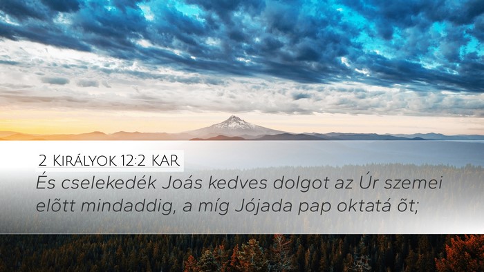2 Királyok 12:2 KAR Bible Verse Image