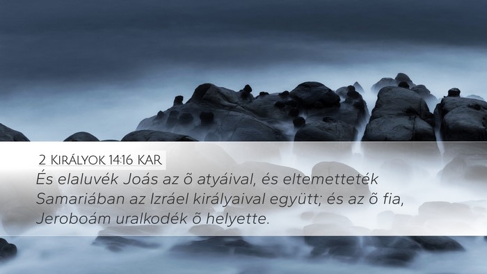 2 Királyok 14:16 KAR Bible Verse Image
