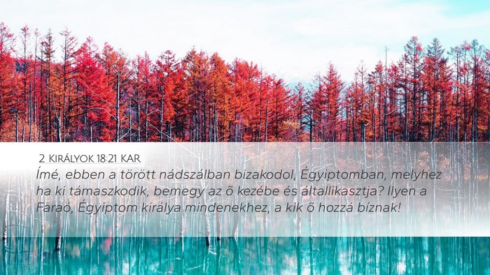 2 Királyok 18:21 KAR Bible Verse Image