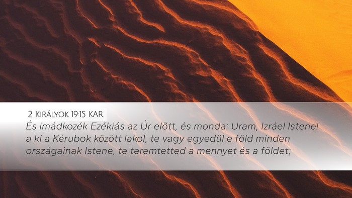 2 Királyok 19:15 KAR Bible Verse Image