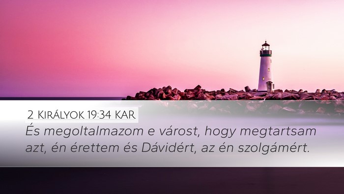 2 Királyok 19:34 KAR Bible Verse Image