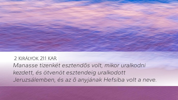 2 Királyok 21:1 KAR Bible Verse Image