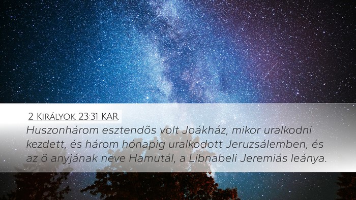 2 Királyok 23:31 KAR Bible Verse Image