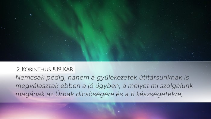 2 Korinthus 8:19 KAR Bible Verse Image