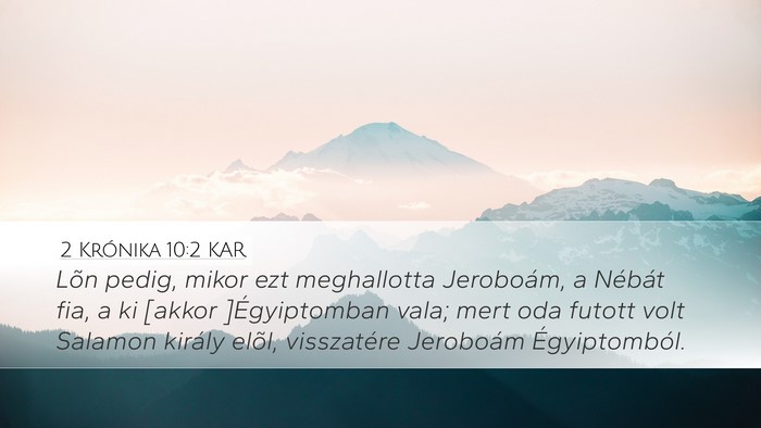 2 Krónika 10:2 KAR Bible Verse Image