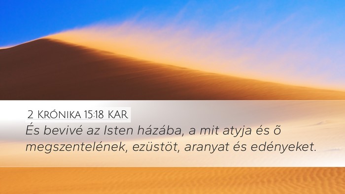 2 Krónika 15:18 KAR Bible Verse Image