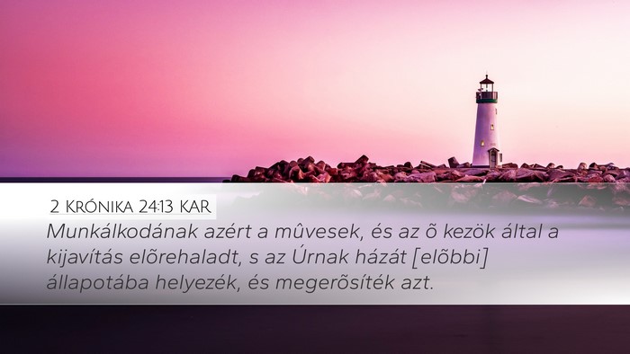 2 Krónika 24:13 KAR Bible Verse Image