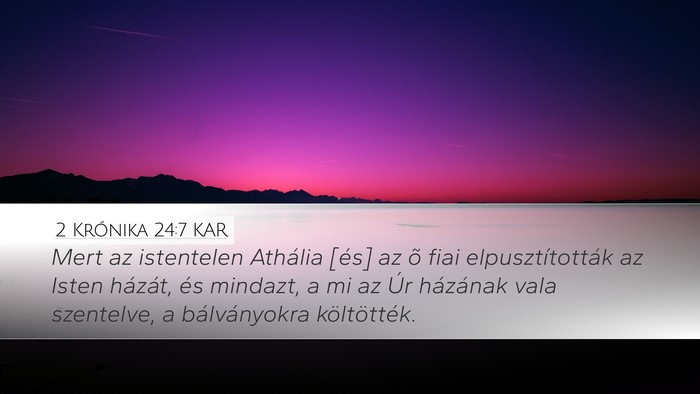 2 Krónika 24:7 KAR Bible Verse Image