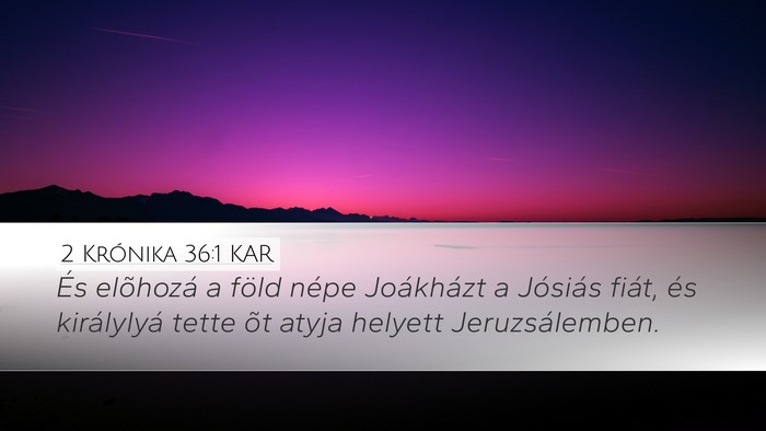 2 Krónika 36:1 KAR Bible Verse Image