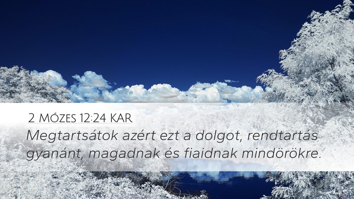 2 Mózes 12:24 KAR Bible Verse Image