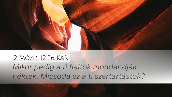 2 Mózes 12:26 KAR Bible Verse Image