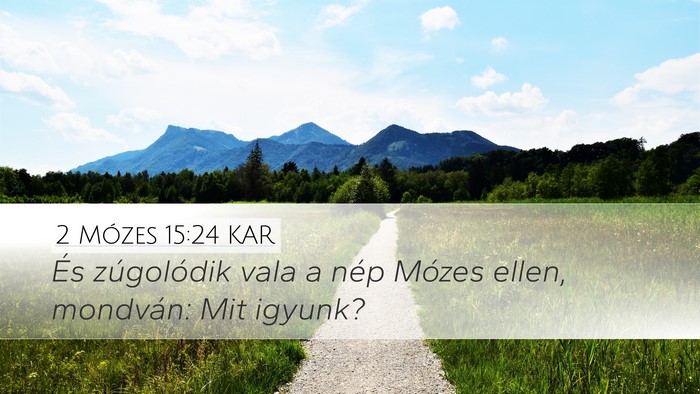 2 Mózes 15:24 KAR Bible Verse Image