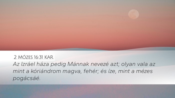 2 Mózes 16:31 KAR Bible Verse Image