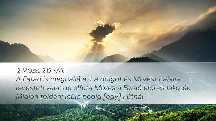 2 Mózes 2:15 KAR Bible Verse Image
