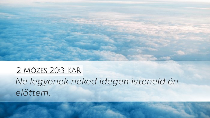 2 Mózes 20:3 KAR Bible Verse Image