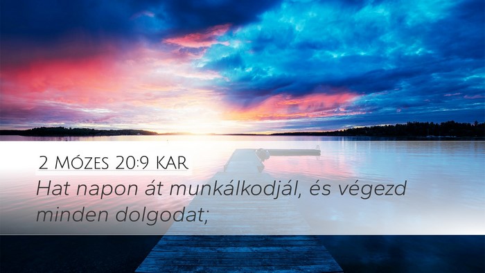2 Mózes 20:9 KAR Bible Verse Image