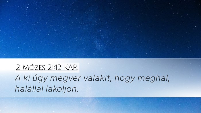 2 Mózes 21:12 KAR Bible Verse Image