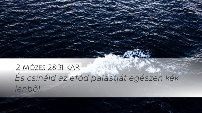 2 Mózes 28:31 KAR Bible Verse Image