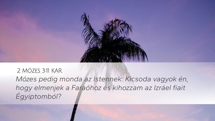 2 Mózes 3:11 KAR Bible Verse Image