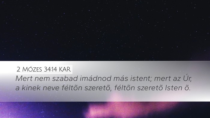 2 Mózes 34:14 KAR Bible Verse Image