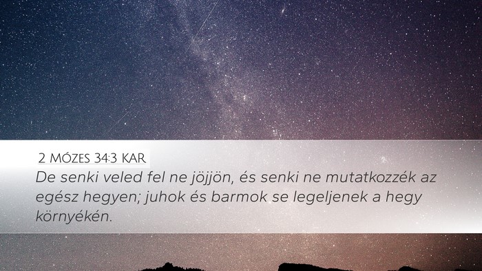 2 Mózes 34:3 KAR Bible Verse Image