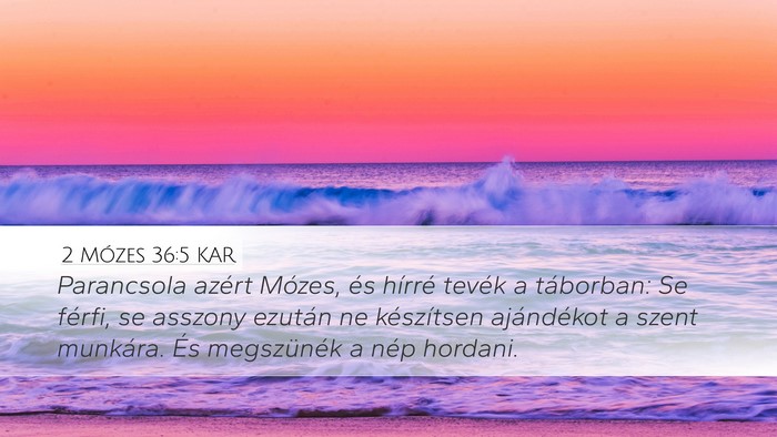 2 Mózes 36:5 KAR Bible Verse Image