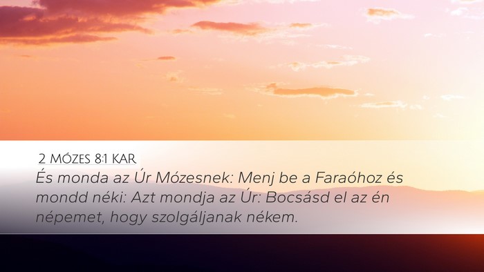 2 Mózes 8:1 KAR Bible Verse Image