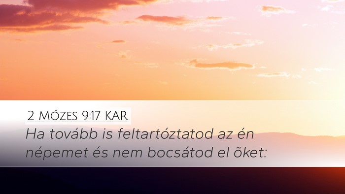 2 Mózes 9:17 KAR Bible Verse Image