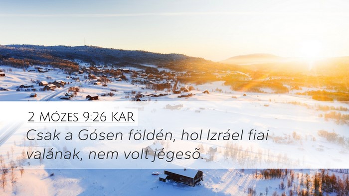2 Mózes 9:26 KAR Bible Verse Image