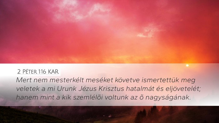 2 Péter 1:16 KAR Bible Verse Image