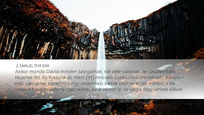 2 Sámuel 15:14 KAR Bible Verse Image