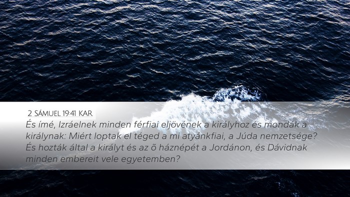2 Sámuel 19:41 KAR Bible Verse Image