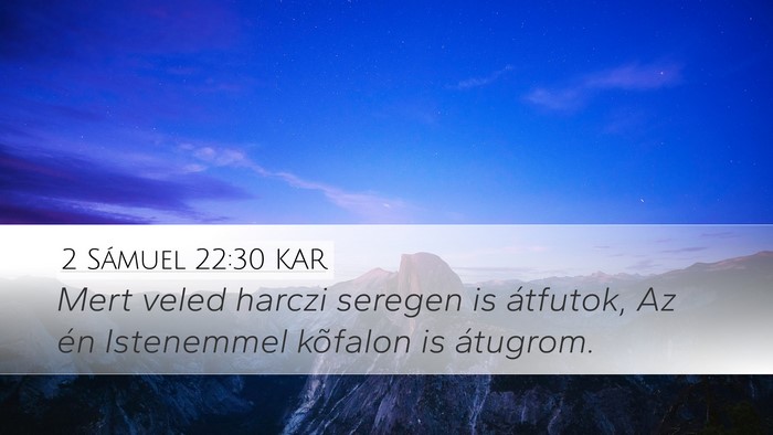 2 Sámuel 22:30 KAR Bible Verse Image