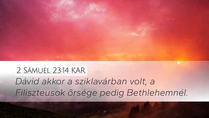 2 Sámuel 23:14 KAR Bible Verse Image