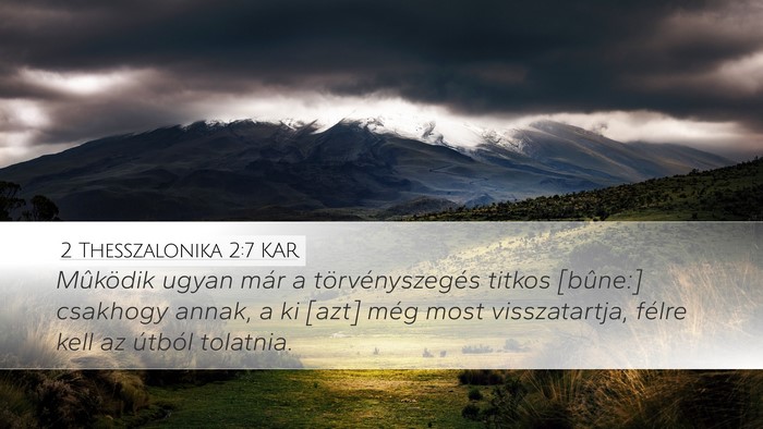 2 Thesszalonika 2:7 KAR Bible Verse Image