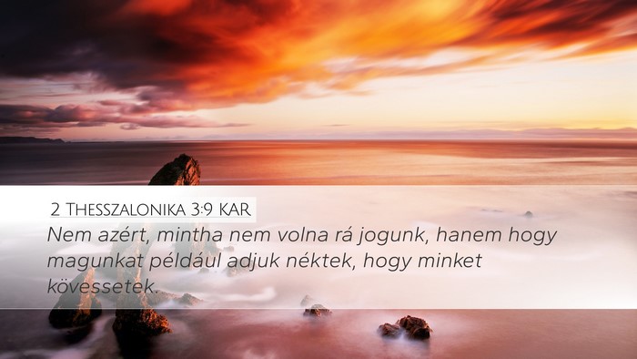 2 Thesszalonika 3:9 KAR Bible Verse Image