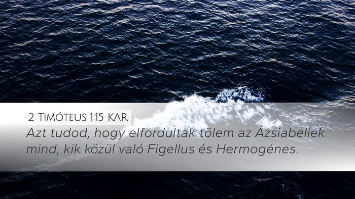 2 Timóteus 1:15 KAR Bible Verse Image
