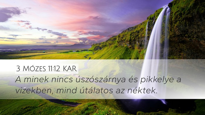 3 Mózes 11:12 KAR Desktop Wallpaper - A minek nincs úszószárnya és pikkelye a - Desktop Bible Verse Wallpaper