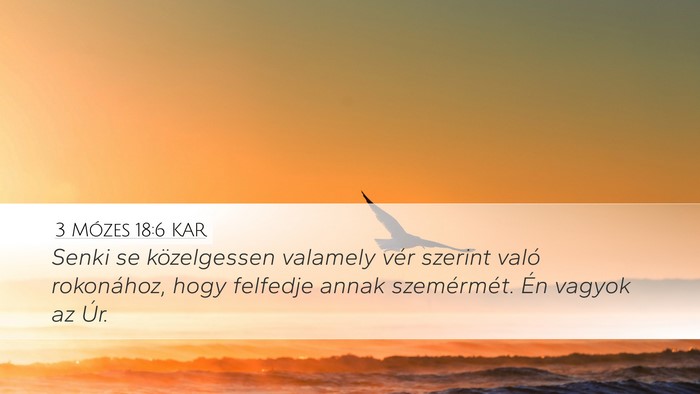3 Mózes 18:6 KAR Bible Verse Image