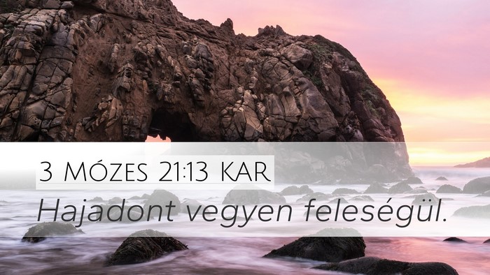 3 Mózes 21:13 KAR Bible Verse Image