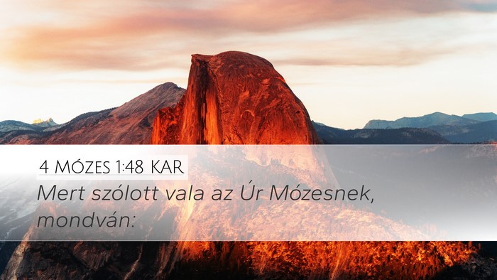 4 Mózes 1:48 KAR Desktop Wallpaper - Mert szólott vala az Úr Mózesnek, - Desktop Bible Verse Wallpaper