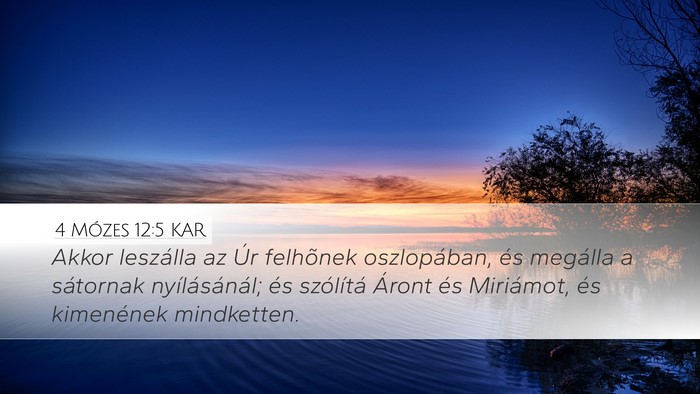 4 Mózes 12:5 KAR Bible Verse Image