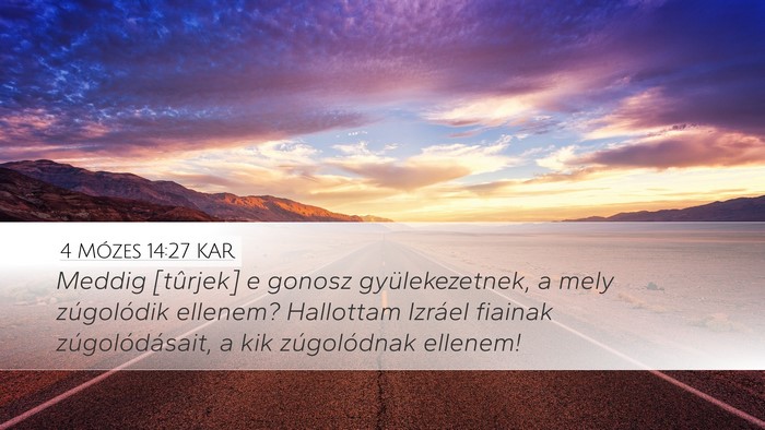 4 Mózes 14:27 KAR Bible Verse Image