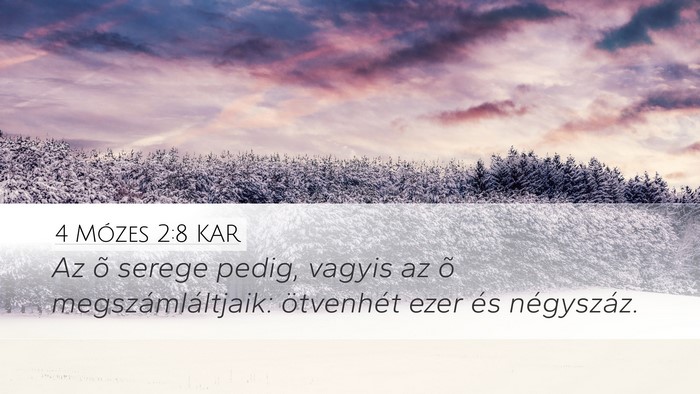 4 Mózes 2:8 KAR Bible Verse Image