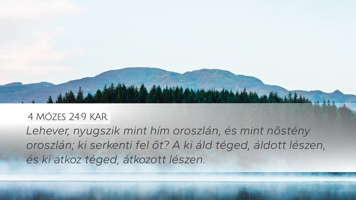 4 Mózes 24:9 KAR Desktop Wallpaper - Lehever, nyugszik mint hím oroszlán, és mint - Desktop Bible Verse Wallpaper