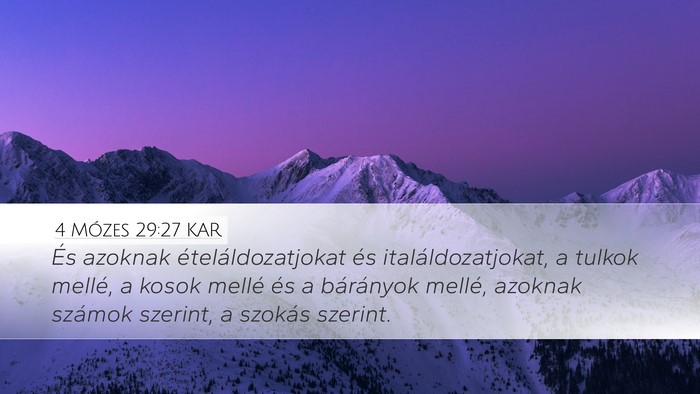 4 Mózes 29:27 KAR Desktop Wallpaper - És azoknak ételáldozatjokat és - Desktop Bible Verse Wallpaper