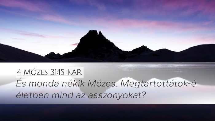 4 Mózes 31:15 KAR Bible Verse Image