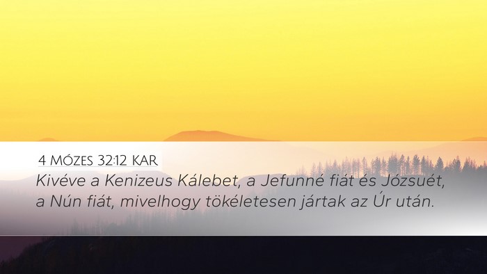 4 Mózes 32:12 KAR Bible Verse Image