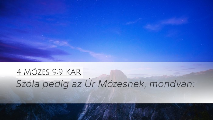 4 Mózes 9:9 KAR Desktop Wallpaper - Szóla pedig az Úr Mózesnek, - Desktop Bible Verse Wallpaper