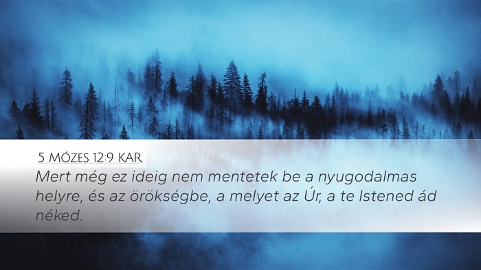 5 Mózes 12:9 KAR Bible Verse Image